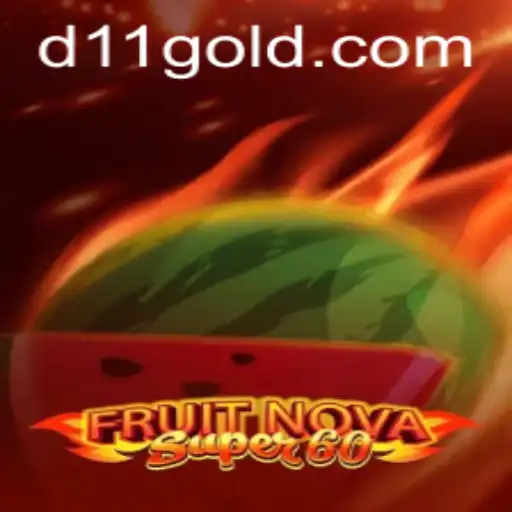 Discovering the Exciting World of FruitNovaSuper60 and Navigating d11 PH Login