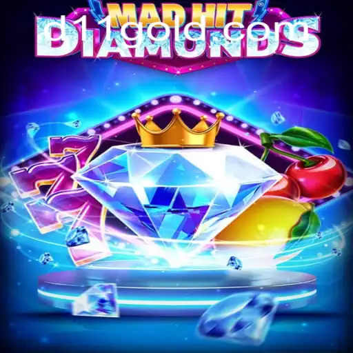 MadHitDiamonds: A Dazzling Adventure with d11 PH Login